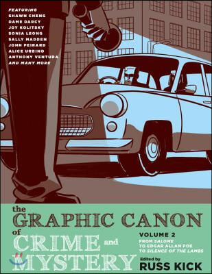 The Graphic Canon of Crime &amp; Mystery Vol 2