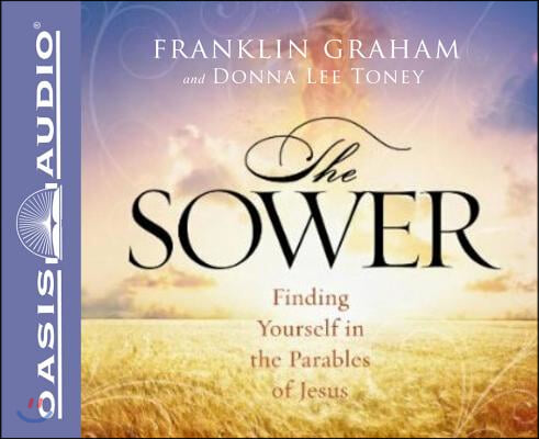 The Sower (Library Edition): Follow in His Steps