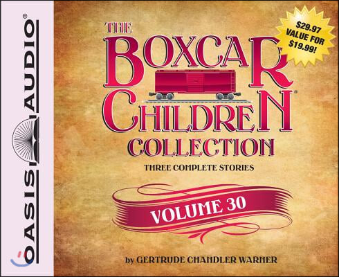 The Boxcar Children Collection, Volume 30: The Mystery of the Mummy&#39;s Curse/The Mystery of the Star Ruby/The Stuffed Bear Mystery