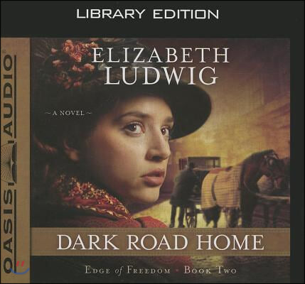 Dark Road Home (Library Edition): Volume 2