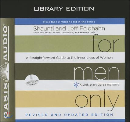 For Men Only: A Straightforward Guide to the Inner Lives of Women