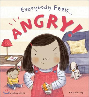 Everybody Feels... Angry!