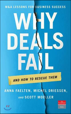 Why Deals Fail: And How to Rescue Them