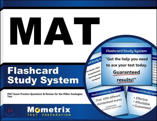 Mat Flashcard Study System: Mat Exam Practice Questions & Review for the Miller Analogies Test (Other)