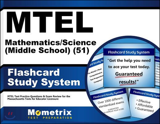 Mtel Mathematics/Science Middle School 51 Flashcard Study System