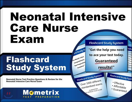 Neonatal Intensive Care Nurse Exam Flashcard Study System