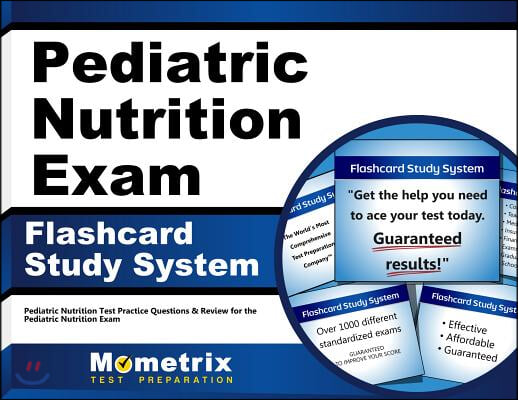 Pediatric Nutrition Exam Flashcard Study System