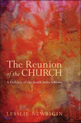 The Reunion of the Church, Revised Edition