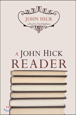 A John Hick Reader