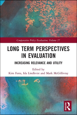 Long Term Perspectives in Evaluation