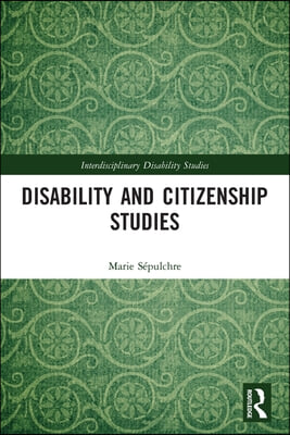 Disability and Citizenship Studies