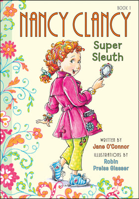 Nancy Clancy, Super Sleuth: #1