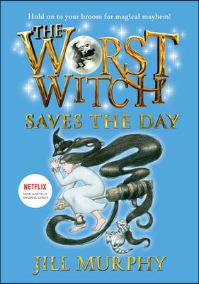 Worst Witch Saves the Day: #5