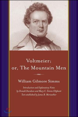 Voltmeier; Or, the Mountain Men