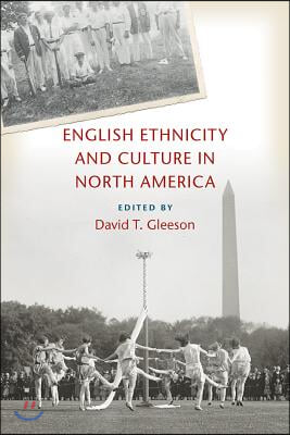 English Ethnicity and Culture in North America