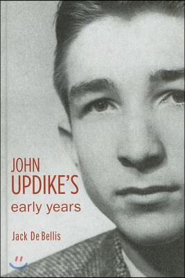 John Updike&#39;s Early Years