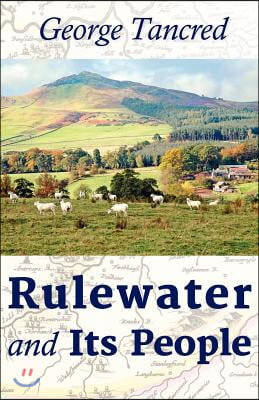 Rulewater and Its People