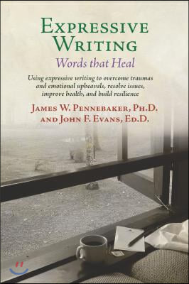 Expressive Writing: Words That Heal