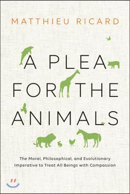 A Plea for the Animals