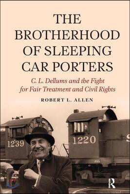 Brotherhood of Sleeping Car Porters