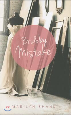 Bride by Mistake