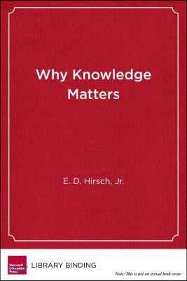 Why Knowledge Matters