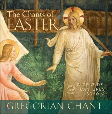 The Chants of Easter