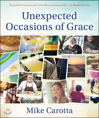 Unexpected Occasions of Grace