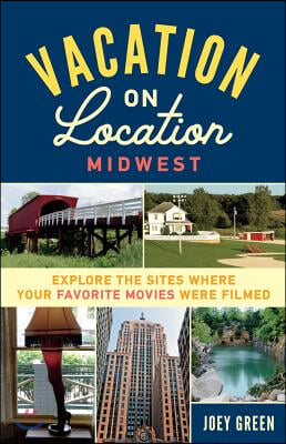 Vacation on Location Midwest