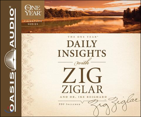 The One Year Daily Insights with Zig Ziglar and Dr. Ike Richard