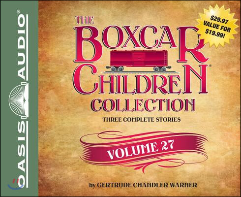 The Boxcar Children Collection, Volume 27: The Mystery at the Crooked House/The Hockey Mystery/The Mystery of the Midnight Dog