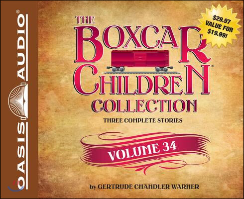 The Boxcar Children Collection, Volume 34: The Mystery of the Haunted Boxcar, the Clue in the Corn Maze, the Ghost of the Chattering Bones