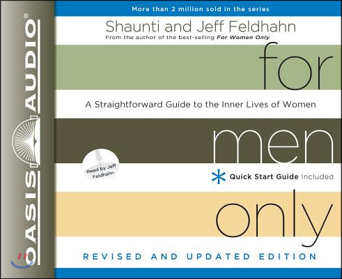 For Men Only: A Straightforward Guide to the Inner Lives of Women