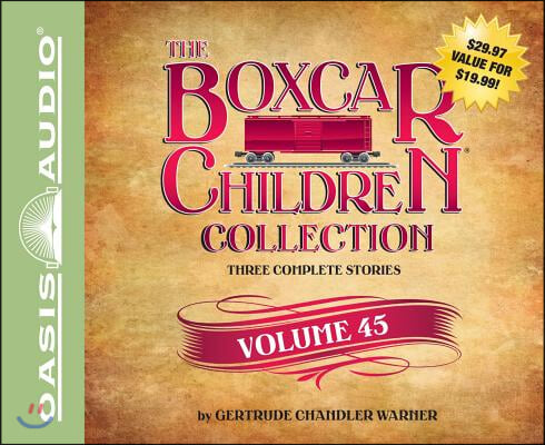 The Boxcar Children Collection Volume 45: The Mystery of the Stolen Snowboard, the Mystery of the Wild West Bandit, the Mystery of the Soccer Snitch