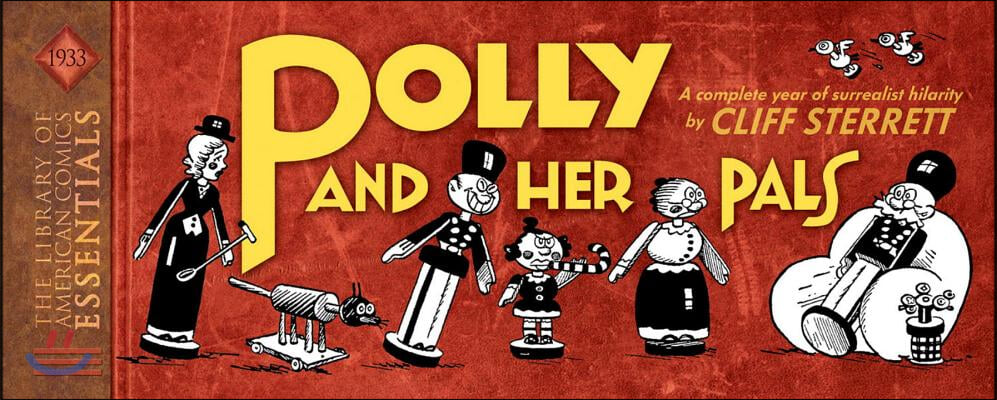 LOAC Essentials Volume 3: Polly and Her Pals 1933