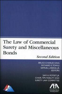 Law Commercial Surety Misc Bonds 2e