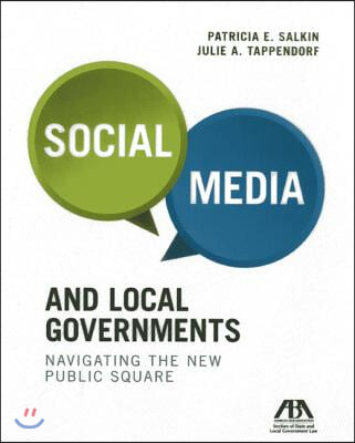 Social Media and Local Governments: Navigating the New Public Square