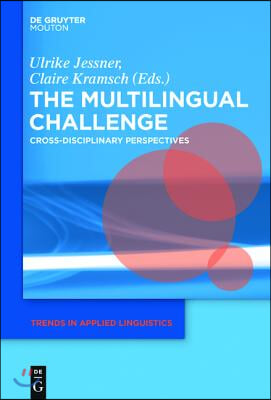 The Multilingual Challenge: Cross-Disciplinary Perspectives