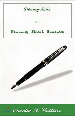 Literary Talks on Writing Short Stories