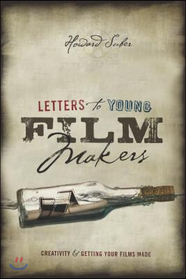 Letters to Young Filmmakers: Creativity & Getting Your Films Made