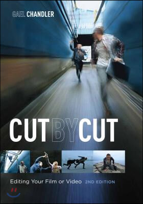 Cut by Cut: Editing Your Film or Video