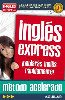 Ingles En 100 Dias - Ingles Express / English in 100 Days - Express English