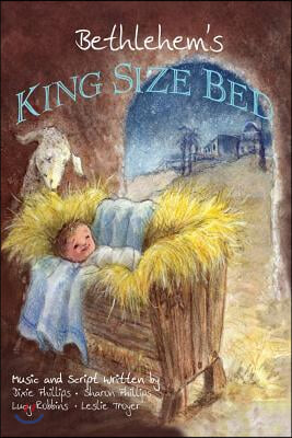 Bethlehem&#39;s King Size Bed