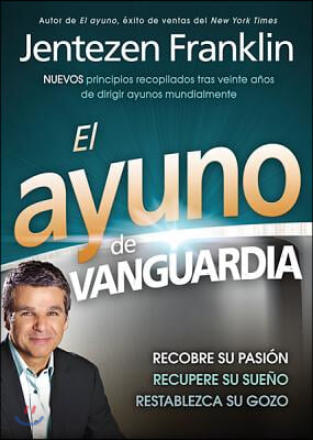 El Ayuno de Vanguardia