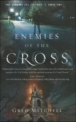 Enemies of the Cross: Volume 2