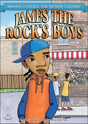 James the Rock&#39;s Boys