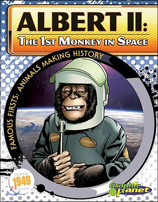 Albert II: 1st Monkey in Space: 1st Monkey in Space