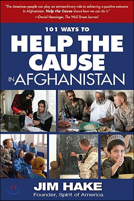101 Ways to Help the Cause in Afghanistan
