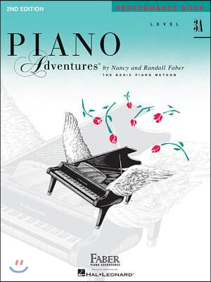 The Piano Adventures Performance Book Level 3A