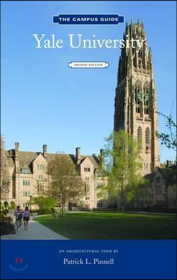 Yale University: An Architectural Tour